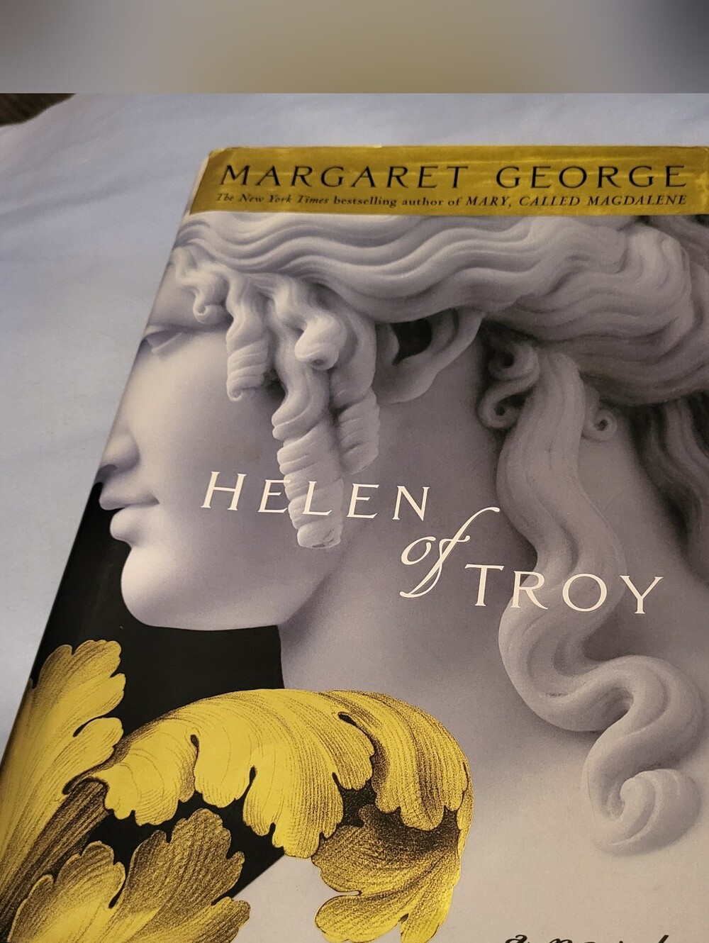 Helen of Troy Hardcover Book First Edition By Margaret George
